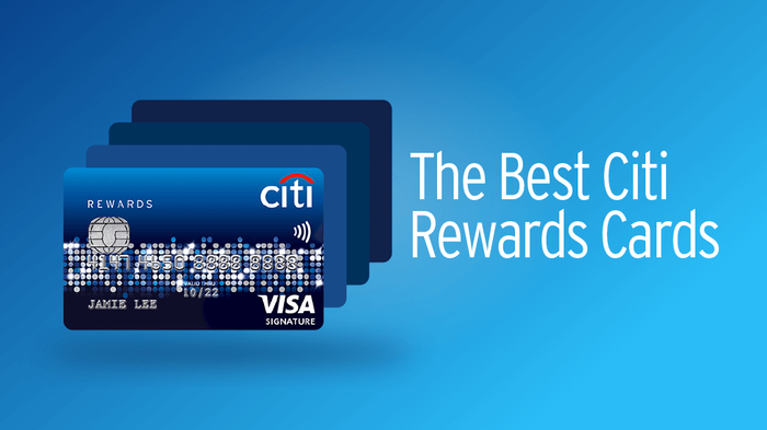 The Best Citi Rewards Credit Cards: A Complete Guide ...