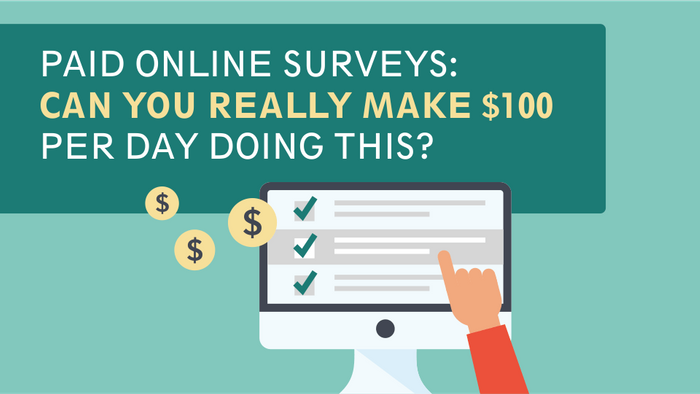 Paid Online Surveys Can You Really Make 100 Per Day Doing This - 