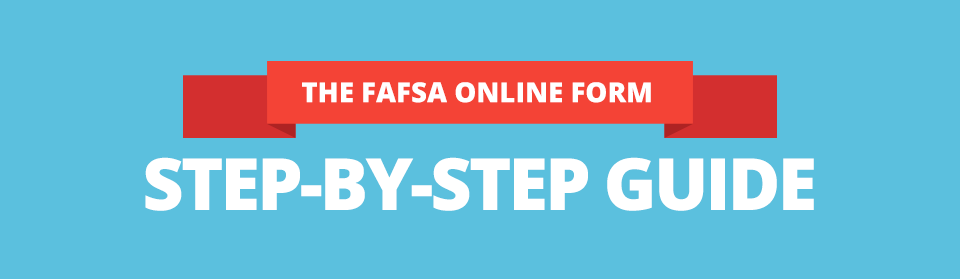 FAFSA step by step